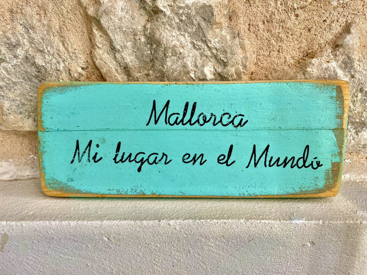 Mallorca – su lugar en este mundo!